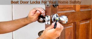 Read more about the article When should you change your locks?